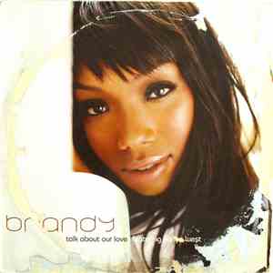 Brandy  Feat. Kanye West - Talk About Our Love download free