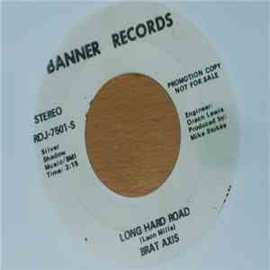 Brat Axis - Long Hard Road download mp3 flac