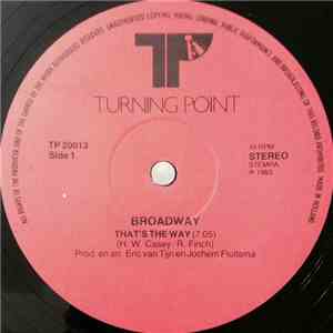Broadway  - That's The Way (I Like It) / Dance On download mp3 flac
