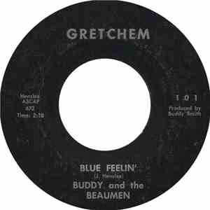 Buddy And The Beaumen - Blue Feelin' download mp3 flac