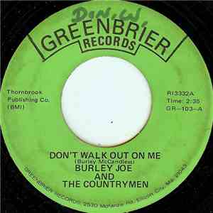 Burley Joe And The Countrymen - Don't Walk Out On Me download mp3 flac