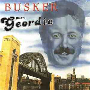 Busker  - Pure Geordie download mp3 flac