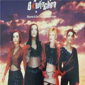 BWitched - Blame It On The Weatherman download mp3 flac