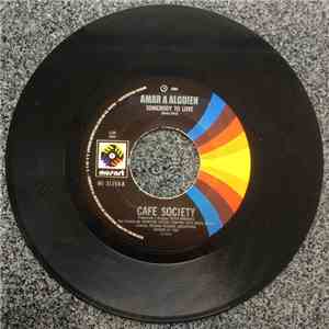 Cafe Society - Somebody To Love download free