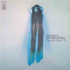Carmen Maki - Goodbye My Memories download mp3 flac
