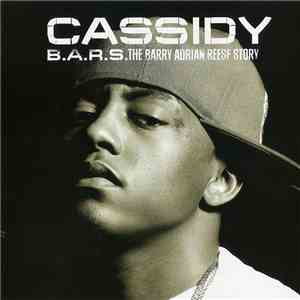 Cassidy  - B.A.R.S. (The Barry Adrian Reese Story) download free
