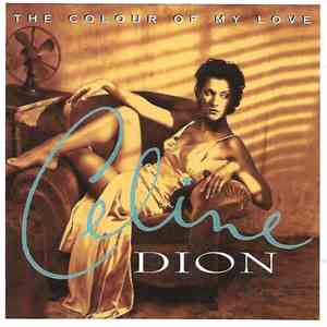 Celine Dion - The Colour Of My Love download mp3 flac