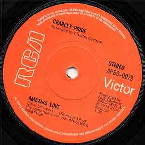 Charley Pride - Amazing Love / Blue Ridge Mountains Turnin' Green download mp3 flac