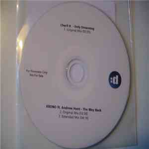 Charli K / Krono  Ft. Andrew Hunt  - Only Dreaming / The Way Back download free