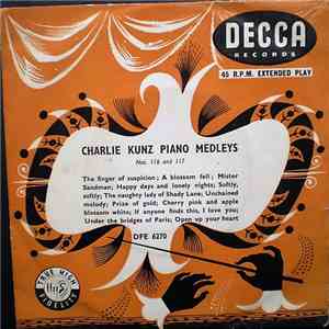 Charlie Kunz - Charlie Kunz Piano Medleys Nos. 116 & 117 download free