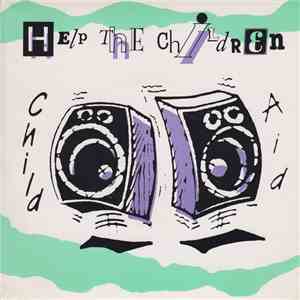 Child Aid - Help The Children download mp3 flac
