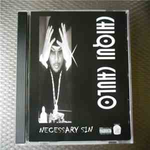 Chiqui Chulo - Necessary Sin download free