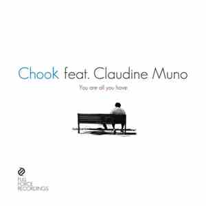 Chook feat. Claudine Muno - You Are All You Have download free