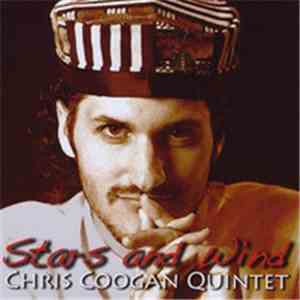 Chris Coogan Quintet - Stars and Wind download free