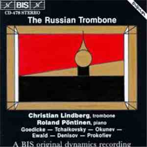 Christian Lindberg, Roland Pöntinen - The Russian Trombone download free