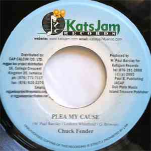 Chuck Fender / McCulture - Plea My Cause / You Coming & Going download free