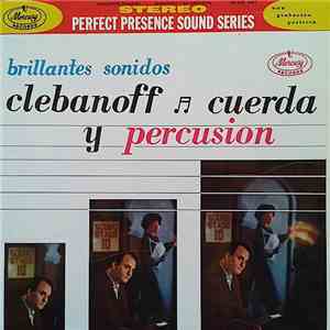 Clebanoff Y Su Orquesta - Brillantes Sonidos download free