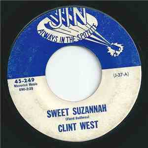 Clint West - Sweet Suzannah / Come Sundown download free