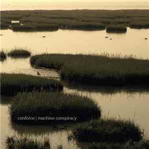Conforce - Machine Conspiracy download free