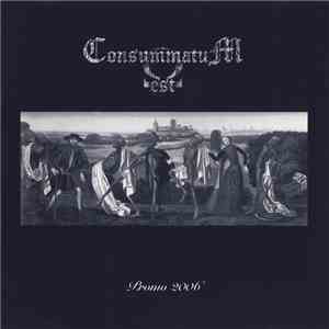 Consummatum Est - Promo 2006 download mp3 flac