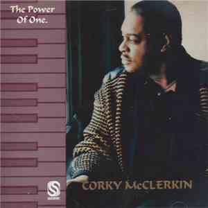 Corky McClerkin - The Power Of One download free