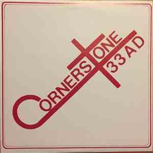 Cornerstone 33 AD - Cornerstone 33 AD download mp3 flac