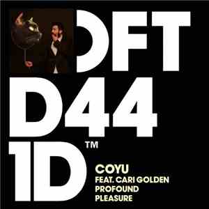 Coyu Feat. Cari Golden - Profound Pleasure download free