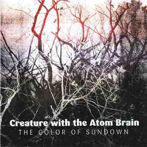 Creature With The Atom Brain - The Color Of Sundown download mp3 flac