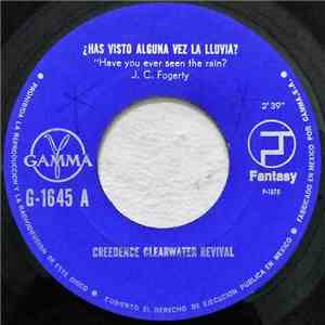 Creedence Clearwater Revival - ¿Has Visto Alguna Vez la Lluvia? = Have You Ever Seen The Rain? download free