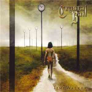 Crystal Ball - Time Walker download mp3 flac