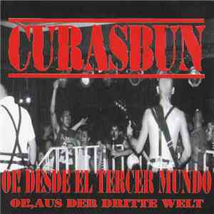 Curasbun - Oi! Desde El Tercer Mundo (Oi!, Aus Der Dritte Welt) download mp3 flac