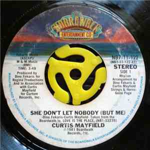 Curtis Mayfield - She Don't Let Nobody (But Me) download mp3 flac