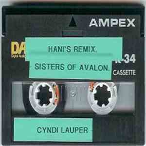 Cyndi Lauper - Sisters Of Avalon (Hani’s Num Club Mixes) download mp3 flac