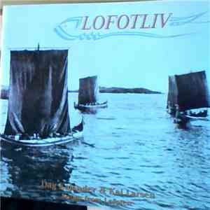 Dag Kajander, Kai Larsen - Lofotliv Songs From Lofoten download free