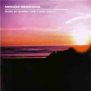 Darren Tate & Mike Koglin - Mondo Sessions 001 download mp3 flac