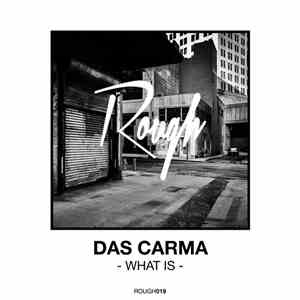 Das Carma - What Is download free