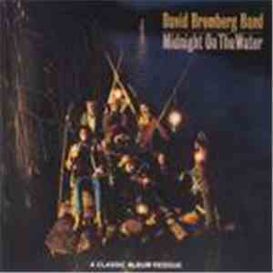 David Bromberg Band - Midnight On The Water download free