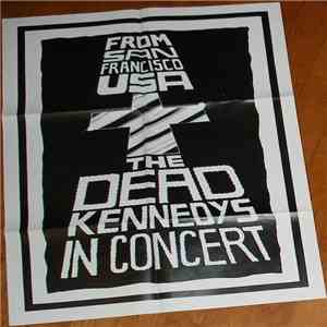 Dead Kennedys - From San Francisco USA - The Dead Kennedys In Concert download mp3 flac