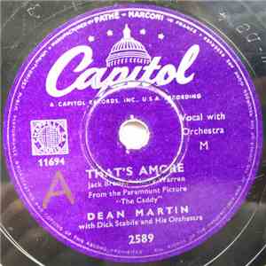 Dean Martin With Dick Stabile And His Orchestra - That's Amore / You're The Right One download mp3 flac
