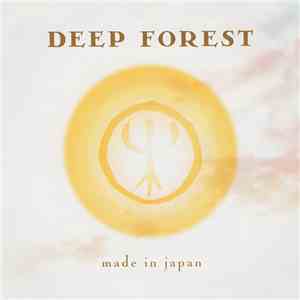 Deep Forest - Made In Japan download mp3 flac