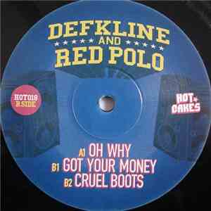 Defkline And Red Polo - Oh Why download free