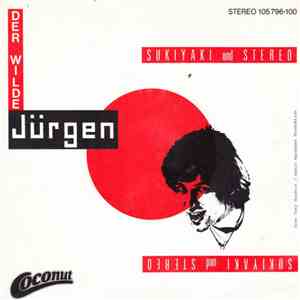 Der Wilde Jürgen - Sukiyaki Und Stereo download free