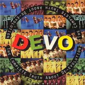 Devo - The Complete Truth About De-Evolution download free