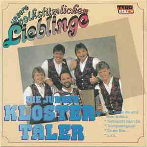 Die Jungen Klostertaler - Unsere Volkstümlichen Lieblinge download mp3 flac