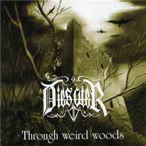Dies Ater - Through Weird Woods download mp3 flac