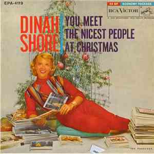 Dinah Shore - You Meet The Nicest People At Christmas download mp3 flac