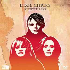 Dixie Chicks - VH1 Storytellers download mp3 flac