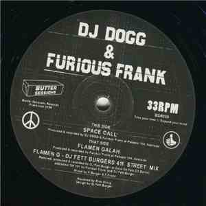DJ Dogg & Furious Frank - Space Call/Flamen Galah download free