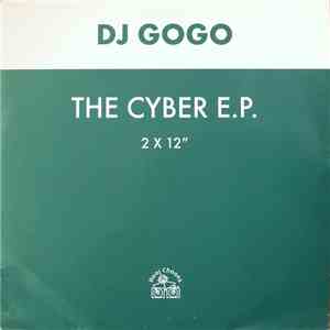 DJ Gogo - The Cyber E.P. download mp3 flac