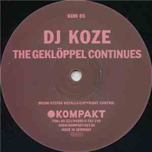 DJ Koze - The Geklöppel Continues download mp3 flac
